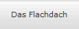 Das Flachdach